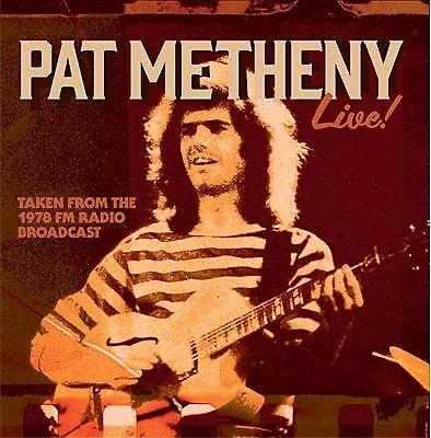 CD: Pat Metheny Manhattan, NYC, 1978    New