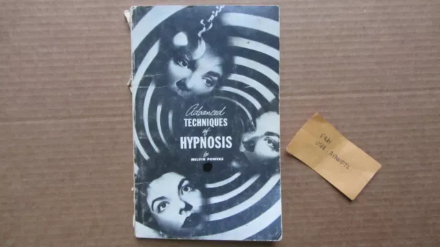 ADVANCED TECHNIQUES OF HYPNOSIS  by Melvin Powers Paperback 1965 edition