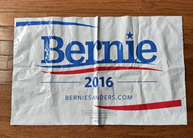 Bernie Sanders Senator Vermont 2016 President Campaign Sign Plastic White