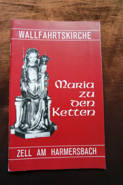 Maria zu den Ketten - Wallfahrtskirche Zell am Harmerbach mit Postkarte