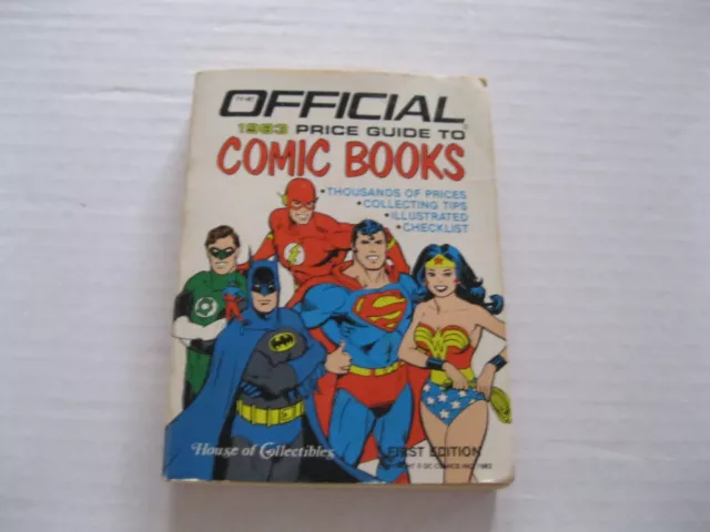 The Official 1983 Price Guide To Comic Books House Of Collectibles 1st Edition