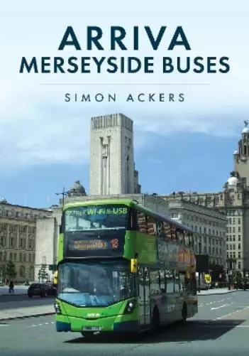 Simon Ackers Arriva Merseyside Buses (Paperback)