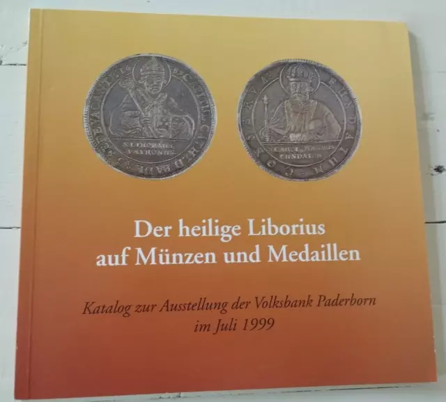 Schwede: Der heilige Liborius auf Münzen und Medaillen-Ausstellungskatalog 1999