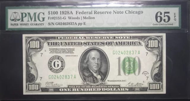 1928-A $100 Fr#2151-G Federal Reserve Note Chicago, PMG 65EPQ