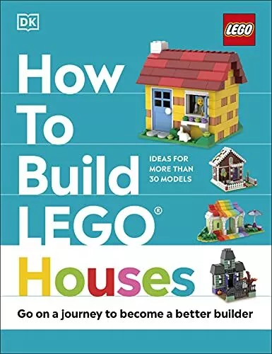 How to Build LEGO Houses: Go on a Jou..., Dolan, Hannah