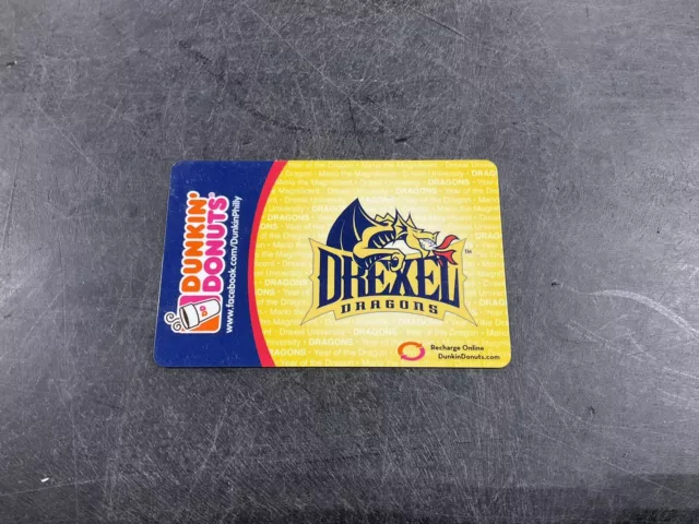 DUNKIN DONUTS GIFT CARD NO VALUE COVER: Drexel Dragons
