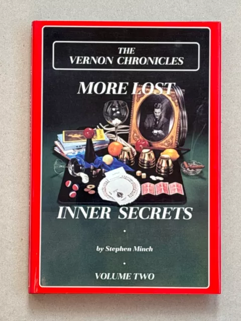 The Vernon Chronicles: More Lost Inner Secrets Vol. 2 by Stephen Minch (1988 HB)