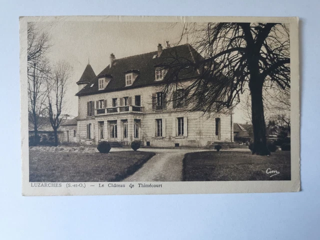 CPA 95 LUZARCHES - Le Château de Thimécourt