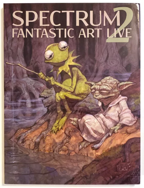 SPECTRUM FANTASTIC ART LIVE 2 Hardcover Book Charles Vess Tara McPherson Foster SPECTRUM FANTASTIC ART LIVE 2 Hardcover Book Charles Vess Tara McPherson Foster