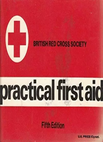 Practical First Aid-British Red Cross Society, 0715804065