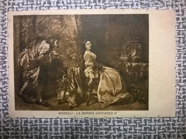 Morelli - La Regina Giovanna - 925 Fot.alinari - Cartolina Viaggiata 1916