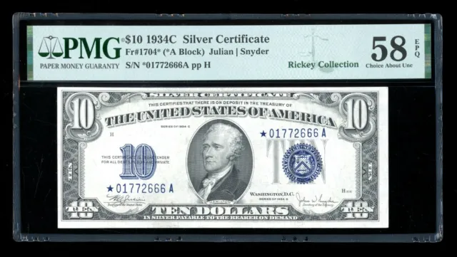 DBR 1934-C $10 Silver STAR Fr. 1704* PMG 58 EPQ Serial *01772666A