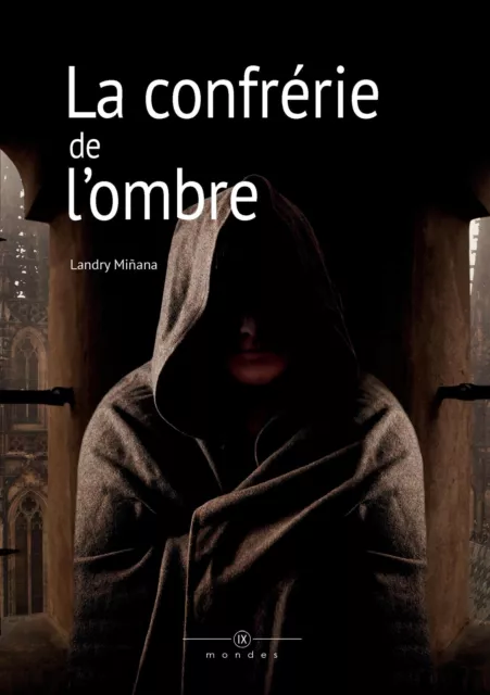 Landry Miñana | La confrérie de l'ombre | Taschenbuch | Französisch (2016)