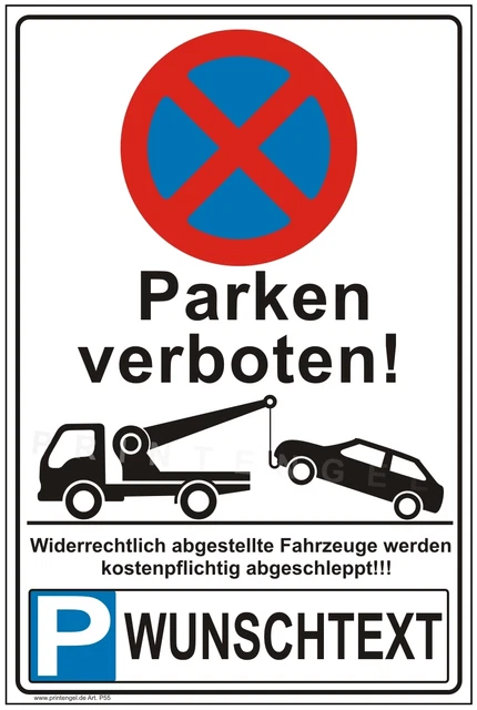 CARTELLO DIVIETO DI parcheggio divieto di parcheggio cartello uscita trainato 30 cm x 20 cm EUR