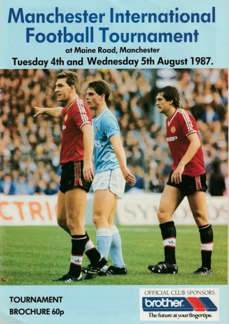 1987 Manchester International Tournament Man Utd, Psv Eindhoven +