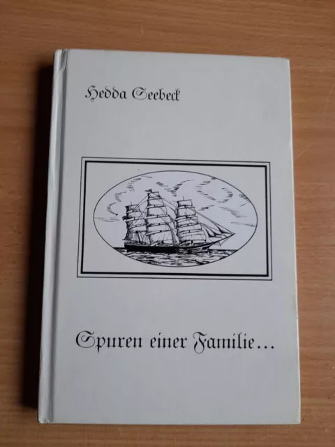 Spuren einer Familie, Hedda Seebeck,  Chronik 1985