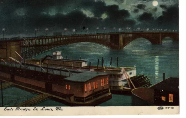 Vintage Postcard MO St. Louis Eads Bridge at Night Docks Paddle Wheel Boat -316