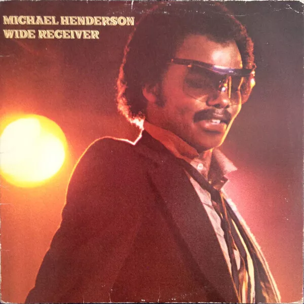 Michael Henderson Wide Receiver NEAR MINT Buddah Records Vinyl LP