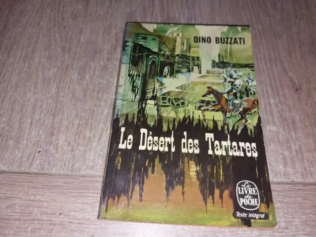 Le Désert Des Tartares / Dino Buzzati