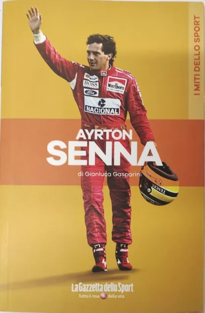 AYRTON SENNA Libro I Miti Dello Sport Un Campione Immortale della Formula 1 IT