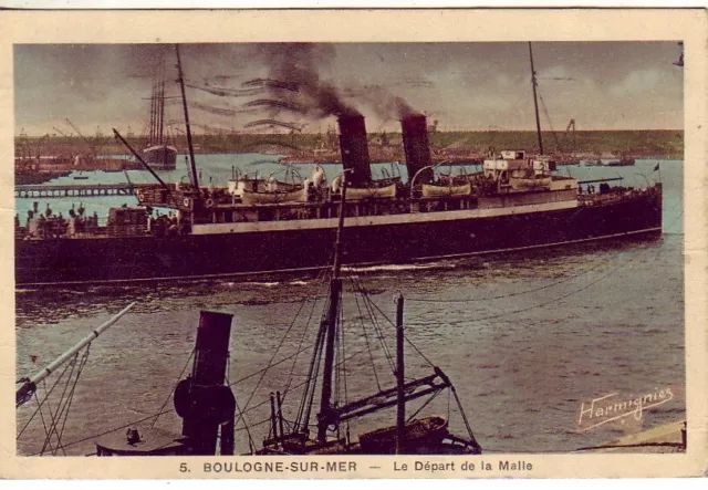CPA 62 PAS DE CALAIS Port de BOULOGNE-SUR-MER Départ de la MALLE - Ecrite 1935