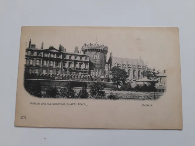 Dublin Castle Showing Chapel Royal Postcard