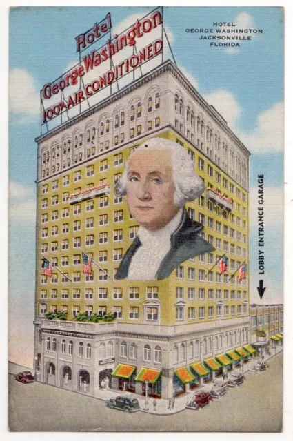 Jacksonville Florida c1940's Hotel George Washington, inset image of President