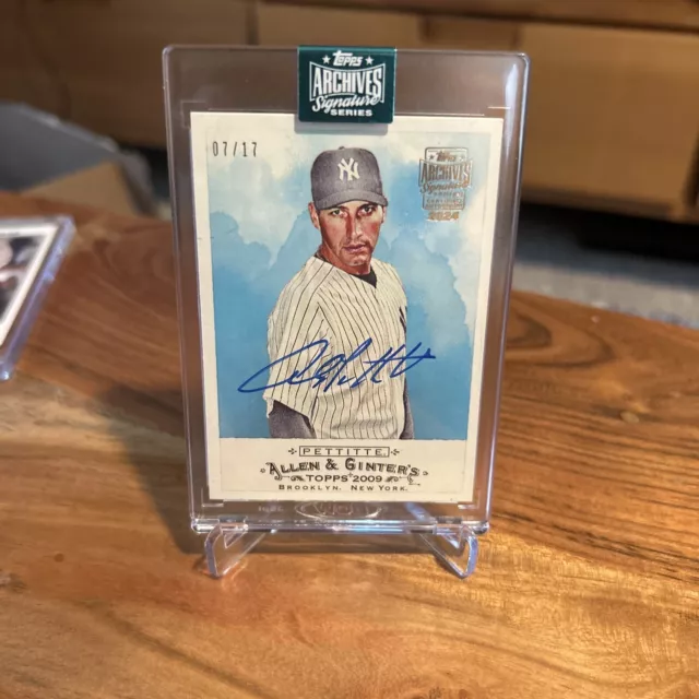 2024 TOPPS ARCHIVES Signature Series Andy Pettitte Auto /17 Yankees de