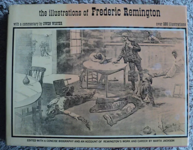 The Illustrations of Frederic Remington 1970 Owen Wister Jackson HC DJ