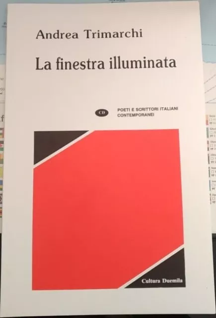 La finestra illuminata (poesia)	 di Andrea Trimarchi,  1993,  Cultura Duemila