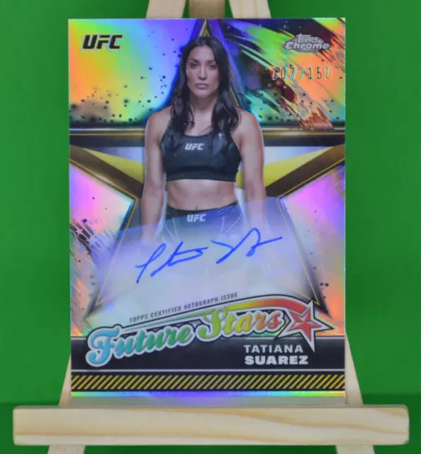 Topps Chrome UFC 2024 signed Autograph card: Tatiana Suarez Future Stars 107/150