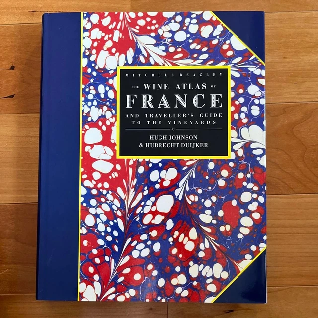 WINE ATLAS OF France: And Traveler's Guide to the Vineyards Tapa