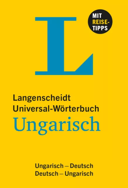 Langenscheidt Universal-Wörterbuch Ungarisch - mit Tipps für die Reise