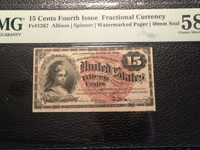 $.15 Fourth Issue Fractional Currency PMG 58 Choice About Uncirculated