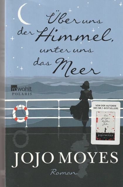 Über uns der Himmel, unter uns das Meer von Jojo Moyes (2016, Taschenbuch)