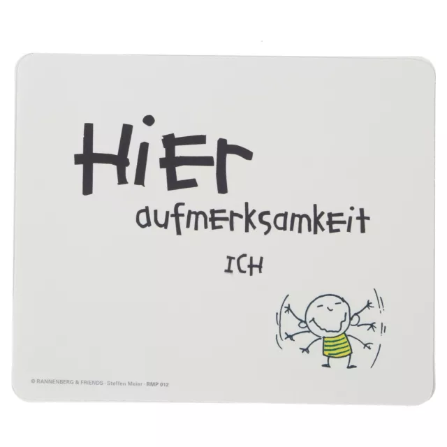 Rannenberg Maus-Pad "Hier Aufmerksamkeit ich" Mouse Pad Geschenkidee RMP012