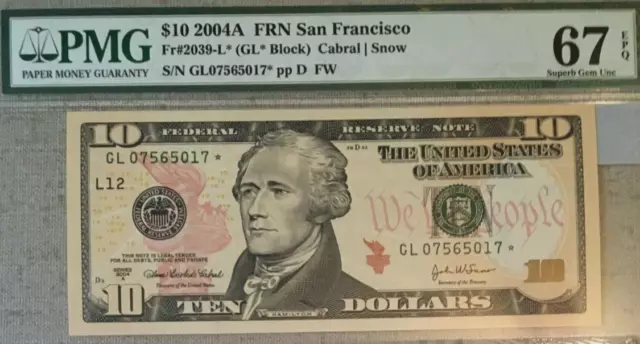 2004A $10 Fed Reserve *Star* Note San Francisco Pmg67 Epq Superb Gem Unc    9204