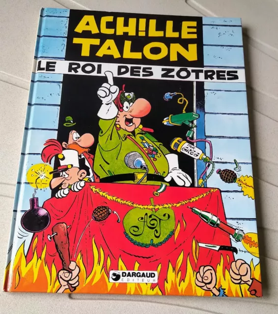 Achille Talon 17 : le roi des zotres (EO 1977)