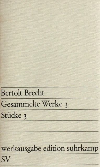BERTOLT BRECHT - Gesammelte Werke 3, Stücke 3 EUR 1,00 - PicClick DE