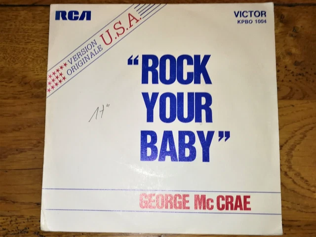 George Mc Rae - Rock Your Baby  ( Disque 45 Tours ) - V20 -