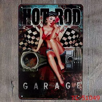 Metal Tin Sign Hot Rod Motor Sexy Girl Garage Work Shop Man Cave Home Decor Wall