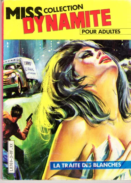 Miss Dynamite La Traite Des Blanches Metro Editions Paris Rarissime