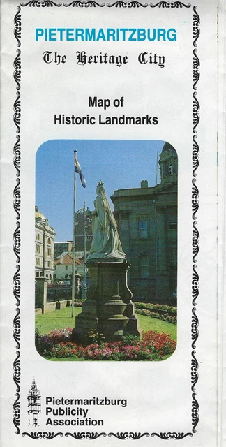 PIETERMARITZBURG, THE HERITAGE City, Map of Historic Landmarks early
