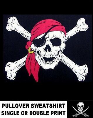 Laughing Pirate Skull Crossed Bones Jolly Roger Eye Patch Caribbean Sweatshirt