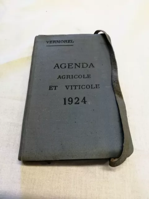 Ancien Agenda Agricole Et Viticole 1924. Vermorel