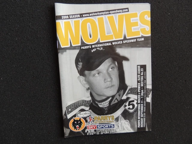 Wolverhampton Speedway v Ipswich 11th September 2006  Raceday Programme