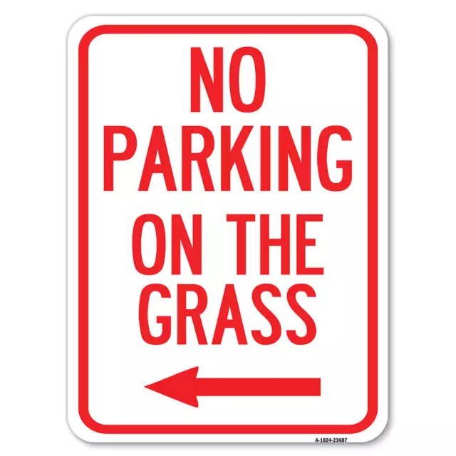 No Parking on the Grass with Left Arrow Heavy-Gauge Aluminum Sign
