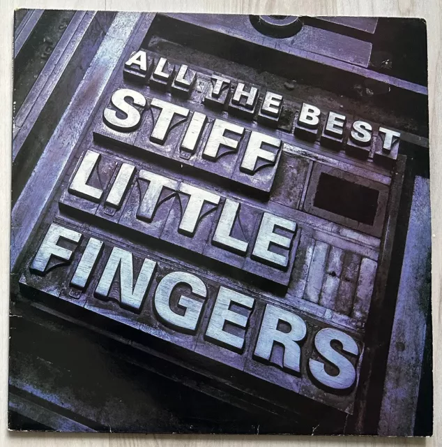 STIFF LITTLE FINGERS - ALL THE BEST 1983 Vinyl 2xLP  Gatefold *play tested*