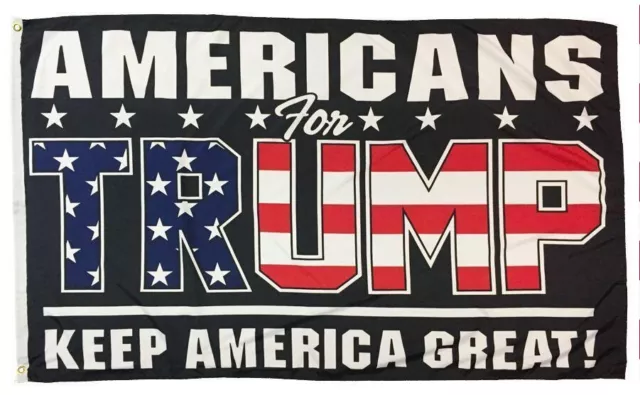 Trump 2024 Americans For TRUMP FLAG  - Printed 100 Denier Polyester 100D