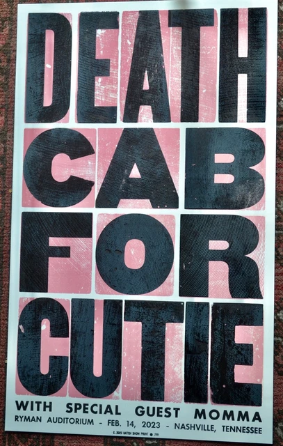 Death Cab for Cutie Hatch Show Print Poster Ryman Auditorium Nashville 2/14/2023 Death Cab for Cutie Hatch Show Print Poster Ryman Auditorium Nashville 2/14/2023